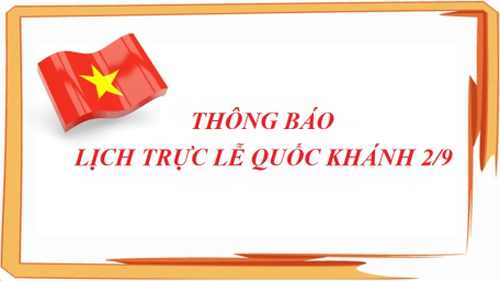 PHƯỜNG IV THÔNG BÁO LỊCH TRỰC LỄ QUỐC KHÁNH 02/9/2024