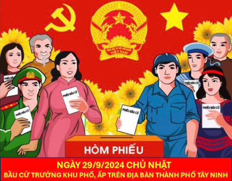 Công bố ngày bầu cử trưởng ấp, khu phố nhiệm kỳ 2024-2029 trên địa bàn thành phố Tây Ninh