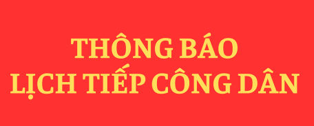 Thông báo Lịch tiếp công dân tháng 5 năm 2025